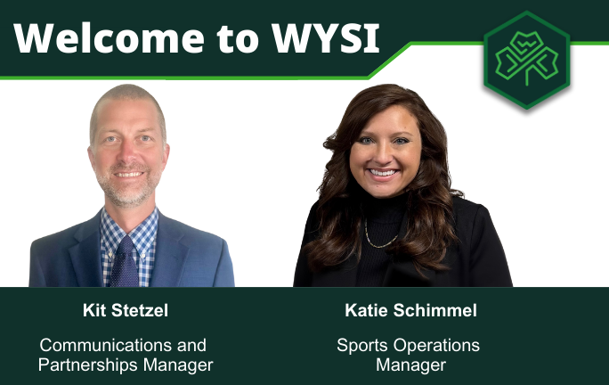 WYSI Adds Two New Positions